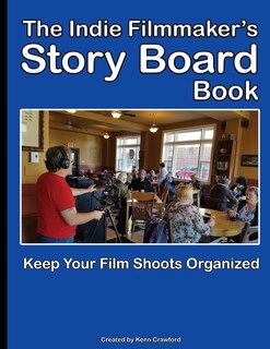 Couverture_The Indie Filmmaker's Storyboard Book