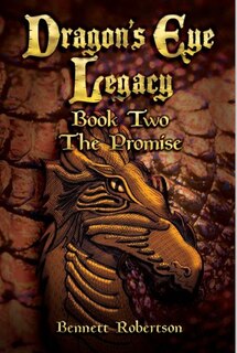 Dragon's Eye Legacy: The Promise