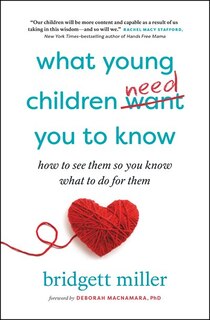 Couverture_What Young Children Need You To Know