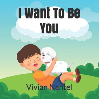 Front cover_I Want To Be You