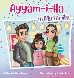 Front cover_Ayyám-i-há In My Family