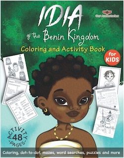 Front cover_Idia of the Benin Kingdom Colorint and Activity Book