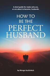 Couverture_How to be the Perfect Husband