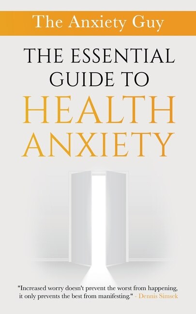 Front cover_The Essential Guide To Health Anxiety