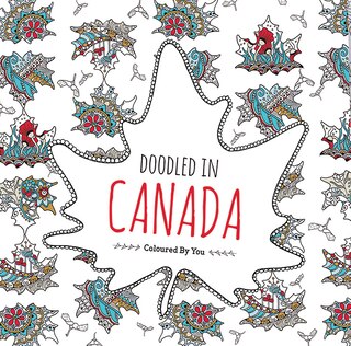 Doodled In Canada: Educational Colouring Book