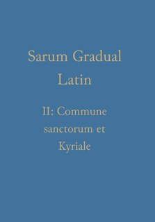 Couverture_Sarum Gradual Latin II