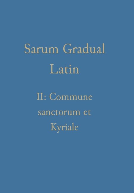 Couverture_Sarum Gradual Latin II