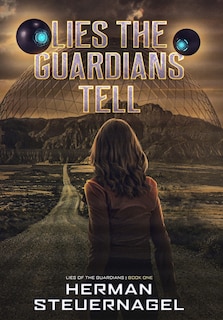 Couverture_Lies The Guardians Tell
