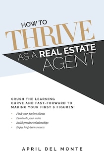 Couverture_How To Thrive As A Real Estate Agent