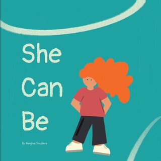 Front cover_She Can Be