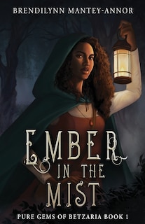 Front cover_Ember in the Mist