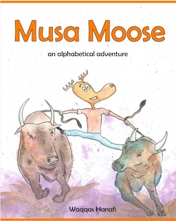 Front cover_Musa Moose - An Alphabetical Adventure