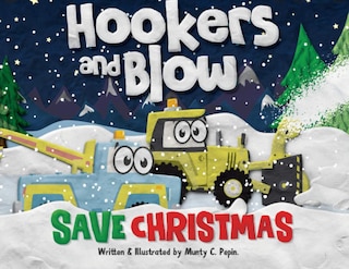 Front cover_Hookers And Blow Save Christmas