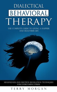 Front cover_Dialectical Behavioral Therapy