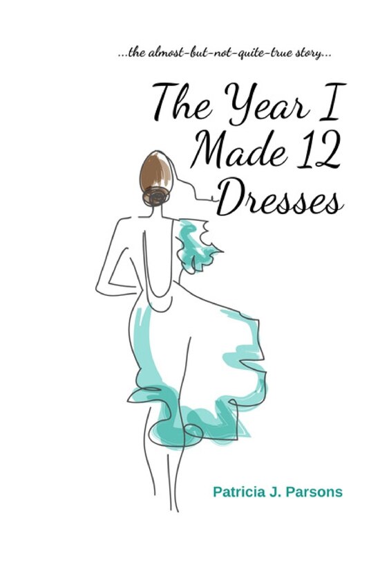 Front cover_The Year I Made 12 Dresses