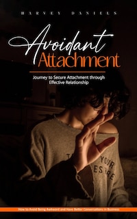 Front cover_Avoidant Attachment