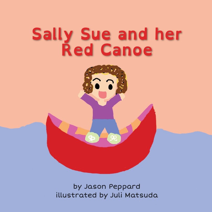 Front cover_Sally Sue and her Red Canoe