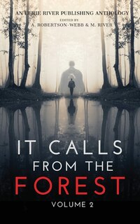 Front cover_It Calls From The Forest