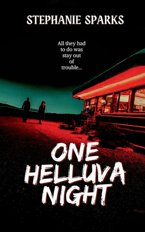 Front cover_One Helluva Night