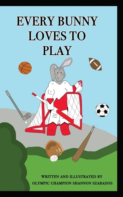 Front cover_Every Bunny Loves to Play