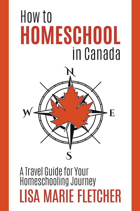 Front cover_How to Homeschool in Canada