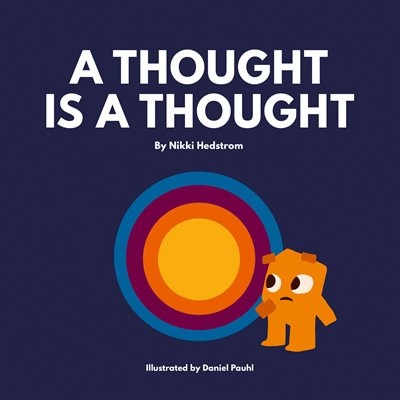 A Thought Is A Thought