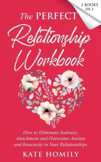 Couverture_The Perfect Relationship Workbook - 2 Books In 1