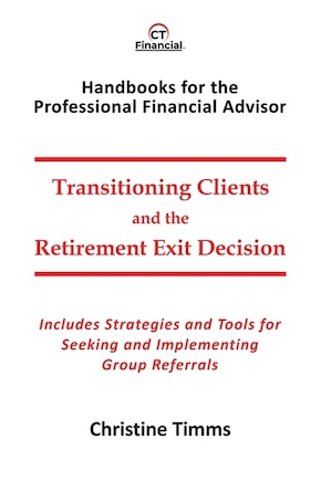 Transitioning Clients And The Retirement Exit Decision