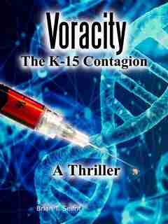 Voracity by Brian T. Seifrit
