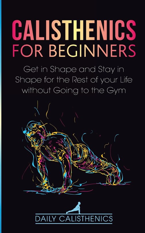 Front cover_Calisthenics for Beginners