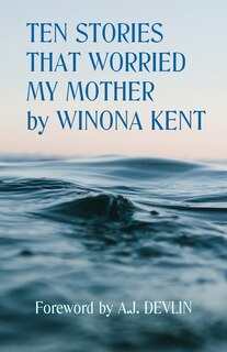 Front cover_Ten Stories That Worried My Mother
