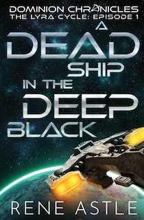 Couverture_A Dead Ship in the Deep Black