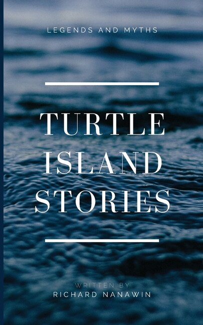 Front cover_Turtle Island Stories Legend and Myths