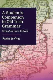 Couverture_A Student's Companion to Old Irish Grammar