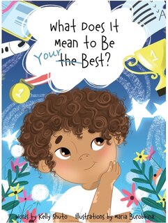Front cover_What Does It Mean to Be Your Best?