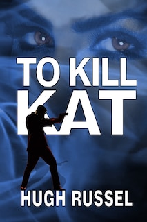 Front cover_To Kill Kat