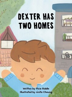 Front cover_Dexter Has Two Homes