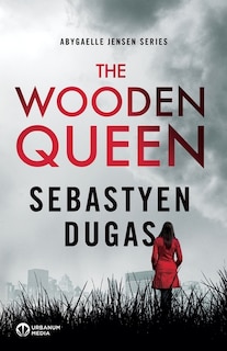 Front cover_The Wooden Queen