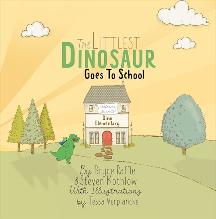 The Littlest Dinosaur Goes To School