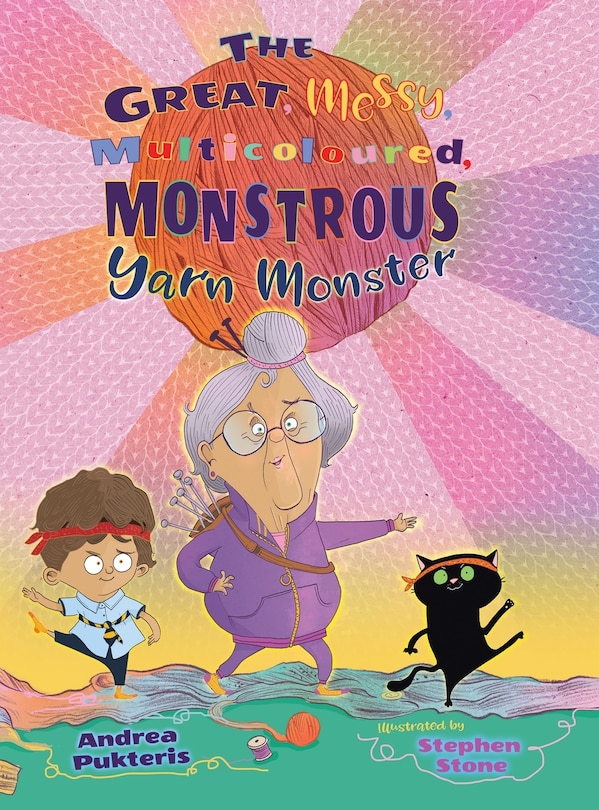 Couverture_The Great, Messy, Multicoloured, Monstrous, Yarn Monster
