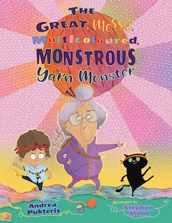 Front cover_The Great, Messy, Multicoloured, Monstrous, Yarn Monster