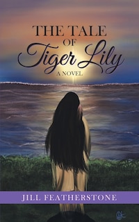 Front cover_The Tale of Tiger Lily