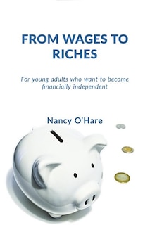 Front cover_From Wages To Riches