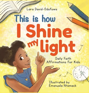 Front cover_This is How I Shine My Light
