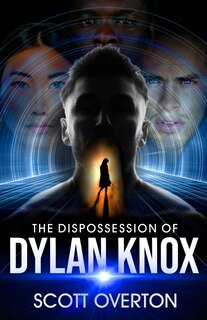 Front cover_The Dispossession Of Dylan Knox