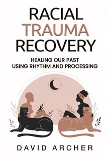 Couverture_Racial Trauma Recovery