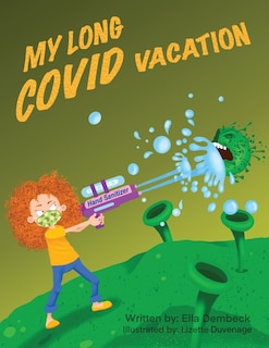Front cover_My Long Covid Vacation