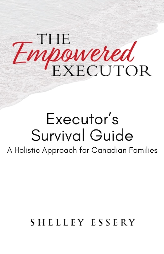 Front cover_The Empowered Executor - Executor's Survival Guide