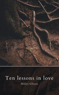 Front cover_Ten Lessons In Love