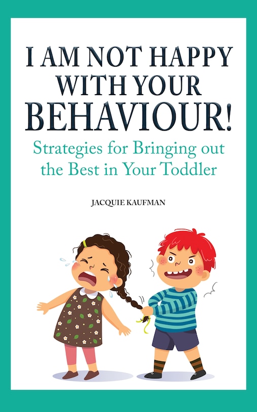Couverture_I Am Not Happy with Your Behaviour!